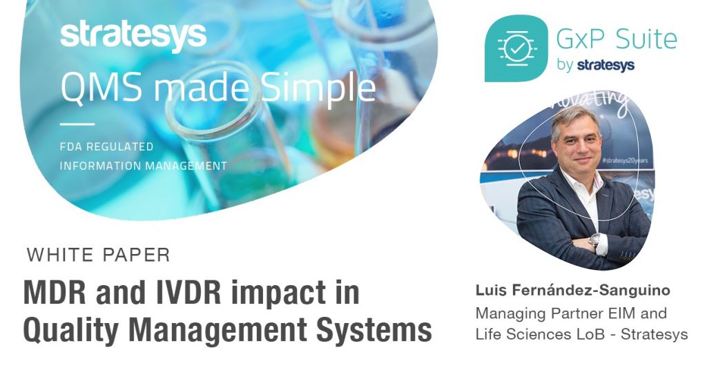 Mdr And Ivdr Impact In Quality Management Systems Stratesys Consultoria Tecnologica Consultoria Estrategica Sap
